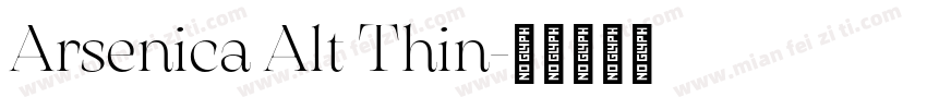 Arsenica Alt Thin字体转换